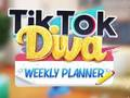 Igra Tedenski planer TikTok Diva  spletu