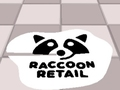 Igra Maloprodaja Raccoon  spletu
