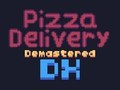 Igra Dostava pice Demastered Deluxe  spletu