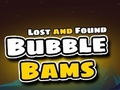 Igra Izgubljeno in najdeno Bubble Bams  spletu