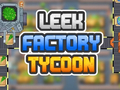 Igra Leek Factory tajkun spletu