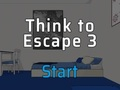 Igra Pomislite na Escape 3  spletu