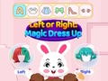 Igra Levo ali desno Magic Dress Up  spletu