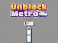 Igra Odblokiraj Metro  spletu