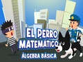 Igra El Perro Matematico Algebra Basica spletu