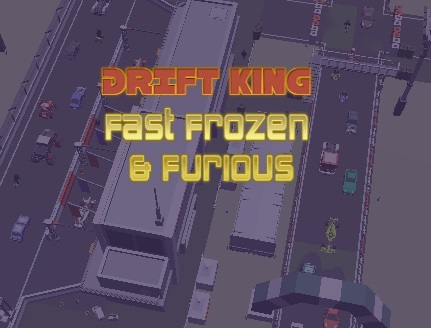 Igra Drift King Fast Frozen & Furious  spletu